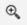 Magnifying glass with plus sign
